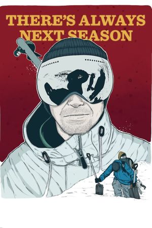 There's Always Next Season's poster