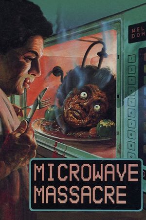 Microwave Massacre's poster