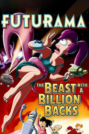 Futurama: The Beast with a Billion Backs's poster