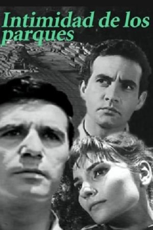 Intimidad de los parques's poster