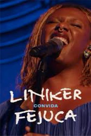 Liniker convida Fejuca's poster