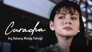 Curacha ang babaeng walang pahinga's poster