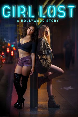 Girl Lost: A Hollywood Story's poster