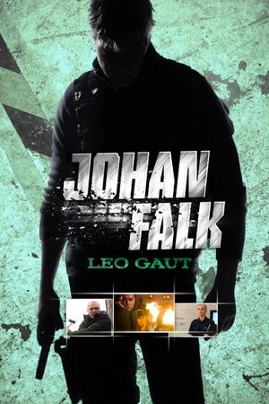 Johan Falk: Leo Gaut's poster