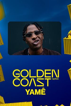 Yamê - Golden Coast Festival 2024's poster