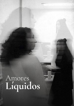 Amores Liquidos's poster