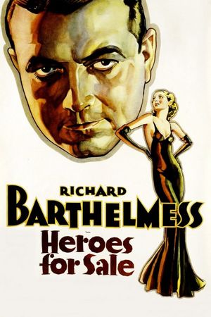 Heroes for Sale's poster