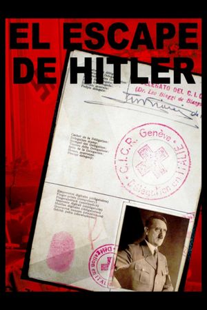 Hitler’s Escape's poster