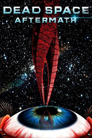 Dead Space: Aftermath's poster