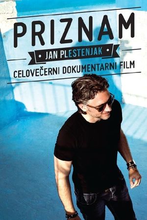 Jan Plestenjak: Priznam's poster
