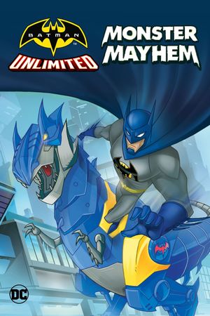 Batman Unlimited: Monster Mayhem's poster