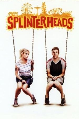 Splinterheads's poster