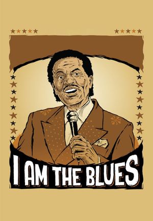 I Am the Blues's poster