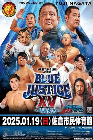 NJPW Blue Justice XV - Wrestling Life 40th Anniversary Yuji Nagata's poster