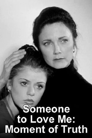 Someone to Love Me's poster