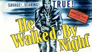 He Walked by Night's poster