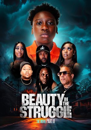 Beauty in the Struggle II's poster