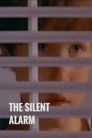 The Silent Alarm's poster
