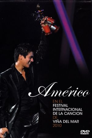 Américo at the Viña del Mar International Song Festival 2010's poster