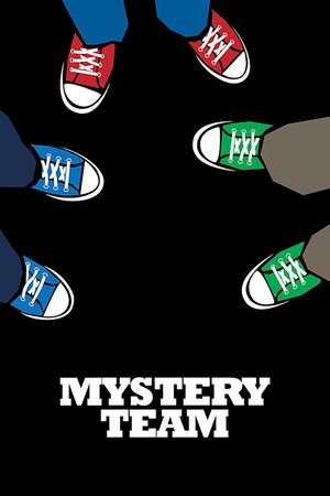 Mystery Team's poster
