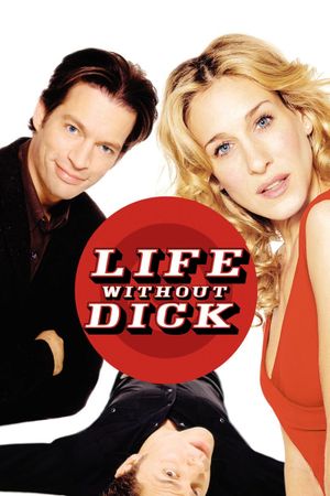 Life Without Dick's poster