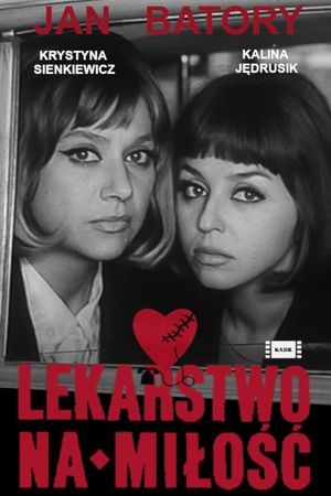 Lekarstwo na milosc's poster