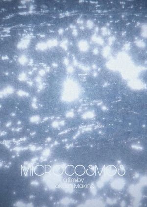 Microcosmos's poster