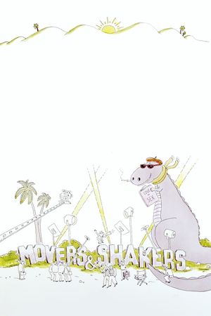 Movers & Shakers's poster
