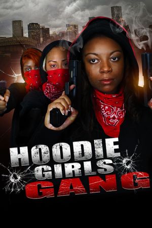 Hoodie Girls Gang's poster
