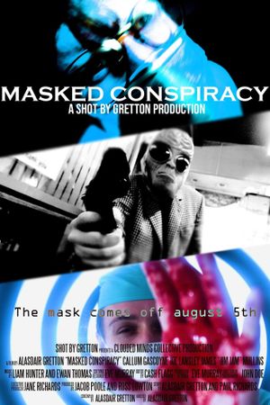 Masked Conspiracy's poster