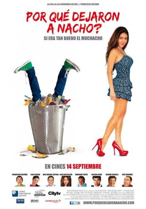 ¿Porqué Dejaron a Nacho?'s poster