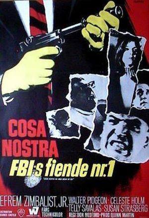 Cosa Nostra, Arch Enemy of the FBI's poster