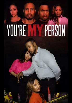 You're My Person's poster