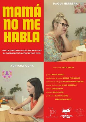 Mamá no me habla's poster