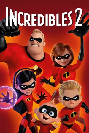 Incredibles 2's poster