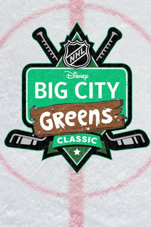 Disney NHL Big City Greens Classic's poster