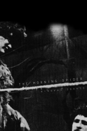 The Morning Spider's poster