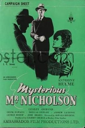 Mysterious Mr. Nicholson's poster