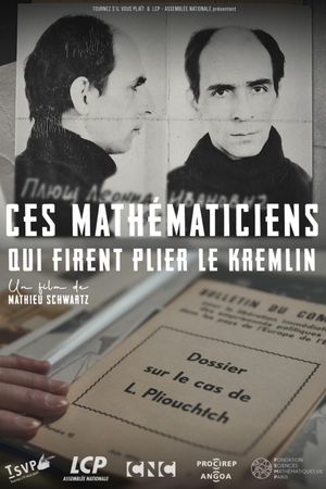 Ces mathématiciens qui firent plier le Kremlin's poster