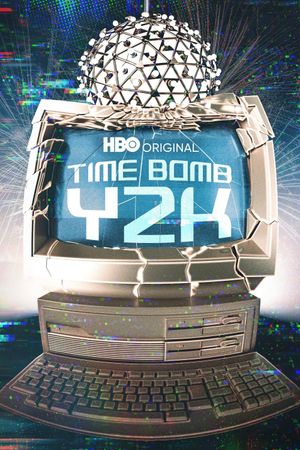 Time Bomb Y2K's poster