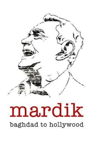 Mardik: Baghdad to Hollywood's poster