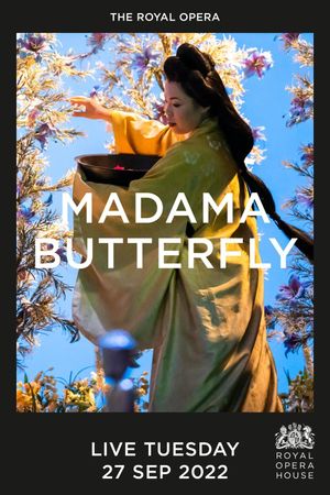 The Royal Opera House: Madama Butterfly's poster