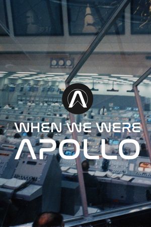 When We Were Apollo's poster