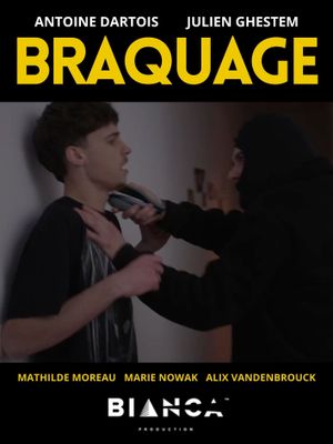 Braquage's poster
