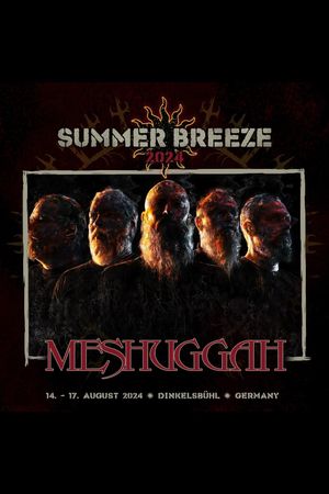 Meshuggah: Live at Summer Breeze 2024's poster