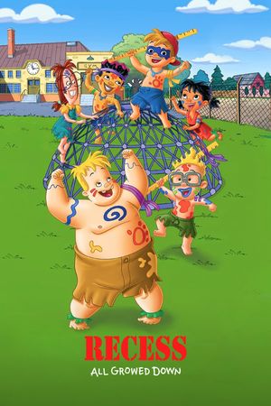 Recess: All Growed Down's poster