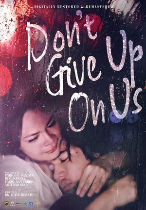 Don't Give Up on Us's poster