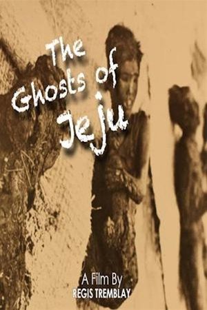The Ghosts of Jeju's poster