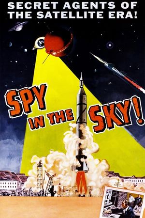 Spy in the Sky!'s poster