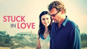 Stuck in Love.'s poster